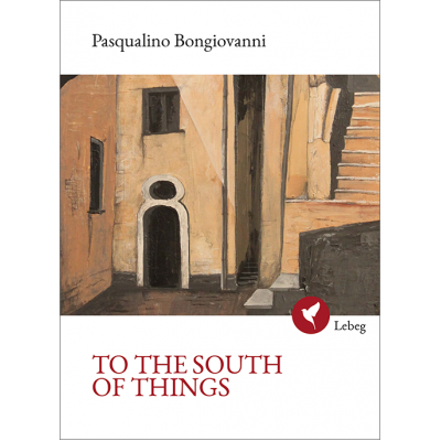 To the South of Things - P. Bongiovanni (ebook)